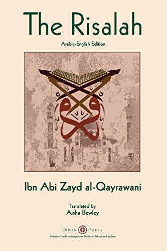 Book cover of Risalah: Ibn Abi Zayd Al-Qayrawani - Arabic English Edition by Ibn Abi Zayd al-Qayrawani, Abdalhaqq Bewley (Ed.), Aisha Abdurrahman Bewley (Trans.)