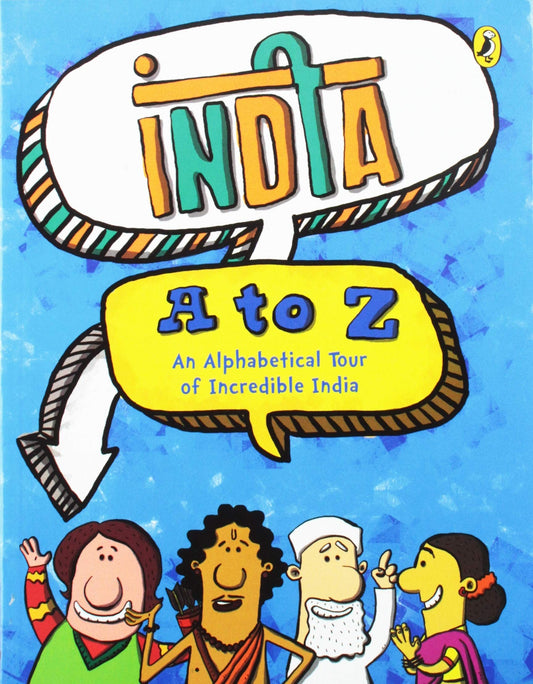 Book cover of India A To Z by Veena Sheshadri, Vidya Mani, Sony Bhaskaran (Illus.), Greystroke (Cartoons)
