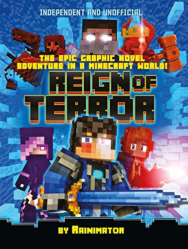 Book cover of Minecraft Graphic Novel - Reign Of Terror by Rain Olaguer (Creator)