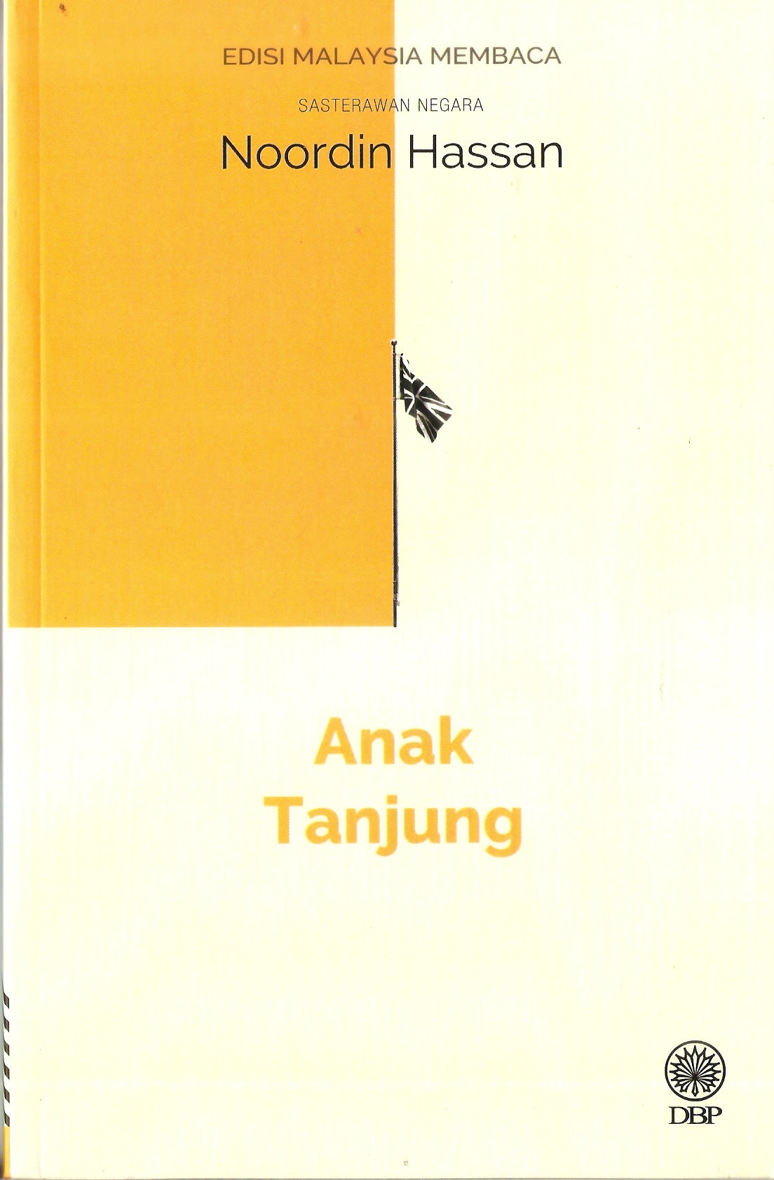 Book cover of Anak Tanjung by Noordin Hassan