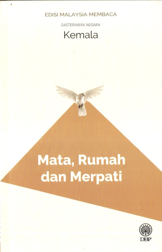 Book cover of Mata, Rumah Dan Merpati by Ahmad Kamal Abdullah