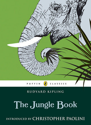 Book cover of The Jungle Book by Rudyard Kipling, Christopher Paolini (Introduction)