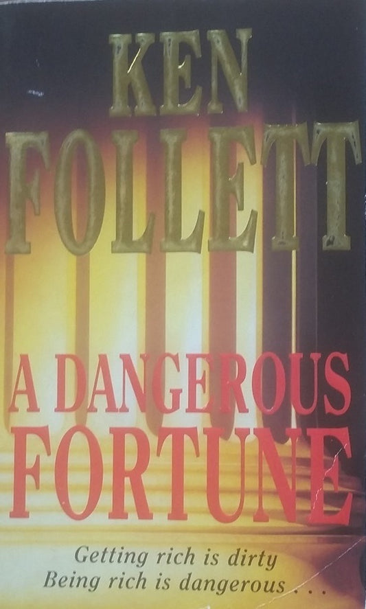 Book cover of A Dangerous Fortune by Ken Follett