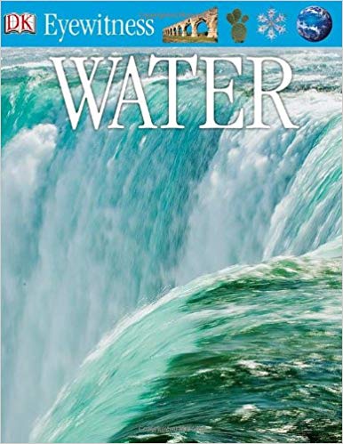 Book cover of Eyewitness Water by John Woodward