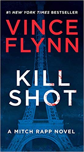 Book cover of Kill Shot by Vince Flynn
