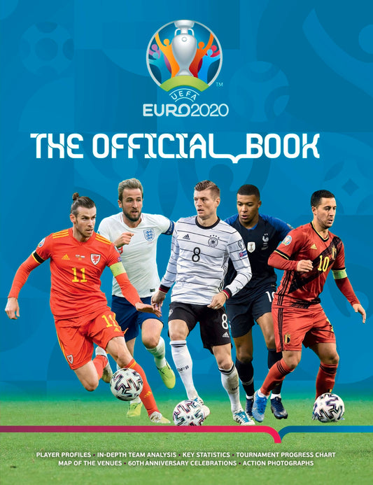 Book cover of Uefa Euro 2020: The Official Book: The Complete Authorized Tournament Guide by Keir Radnedge
