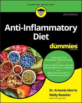 Book cover of Anti-Inflammatory Diet For Dummies by Artemis Morris, Molly Rossiter