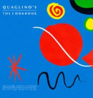Book cover of Quaglino'S: The Cookbook by Richard    Whittington, Martin Webb