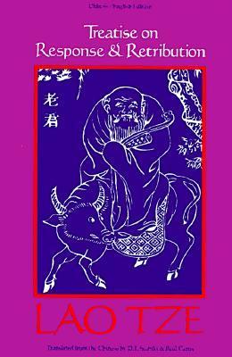 Book cover of Treatise On Response And Retribution (Open Court Paperbacks) by Lao Tzu