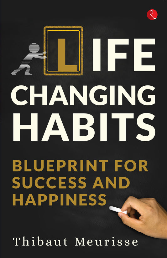 Book cover of Life Changing Habits by Thibaut Meurisse