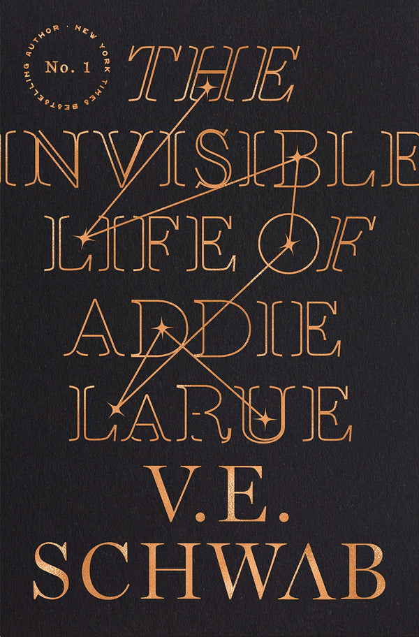 Book cover of The Invisible Life Of Addie LaRue by Victoria E. Schwab