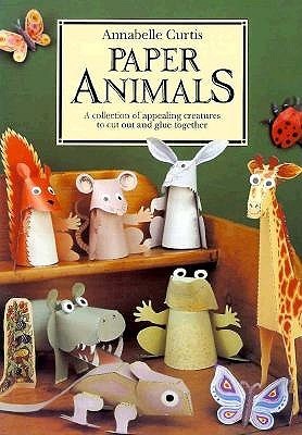 Book cover of Paper Animals by Annabelle Curtis