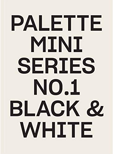 Book cover of Palette Mini 01: Black & White by Victionary