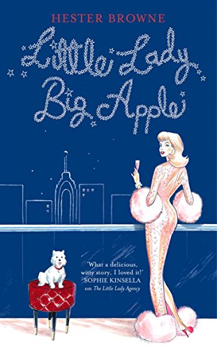 Book cover of Little Lady, Big Apple by Hester Browne
