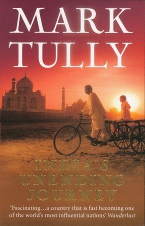 Book cover of India's Unending Journey by Mark Tully