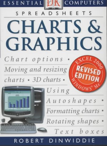 Book cover of Spreadsheets: Charts And Graphics by Robert Dinwiddie
