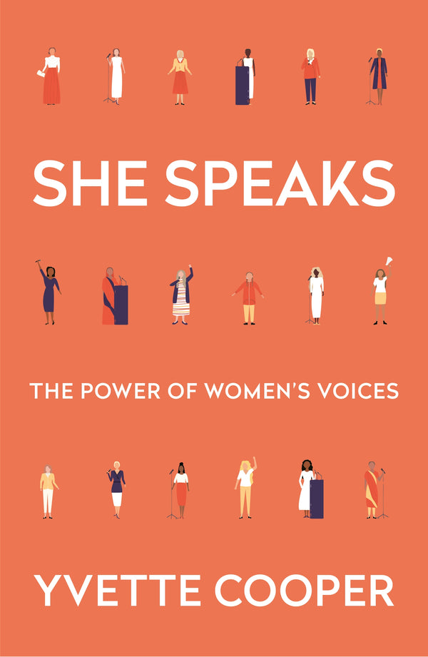 Book cover of She Speaks: The Power of Women's Voices by Yvette Cooper