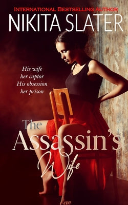 Book cover of The Assassin's Wife by Nikita Slater