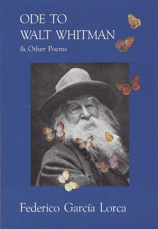 Book cover of Ode To Walt Whitman by Federico García Lorca, Carlos Bauer (Trans.)