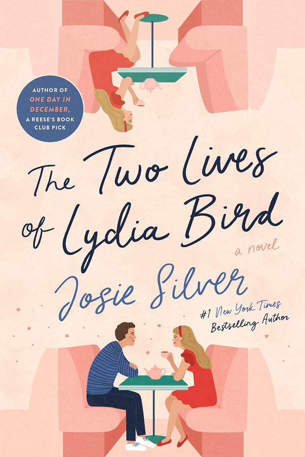 Book cover of Two Lives Of Lydia Bird by Josie Silver