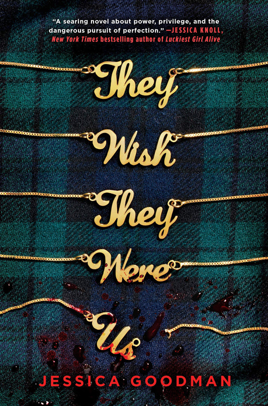 Book cover of They Wish They Were Us by Jessica  Goodman