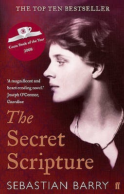 Book cover of The Secret Scripture by Sebastian Barry