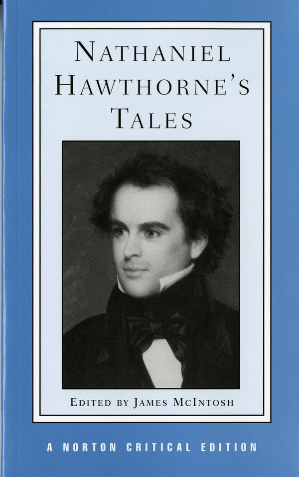 Book cover of Nathaniel Hawthorne's Tales by Nathaniel Hawthorne (Ed.)
