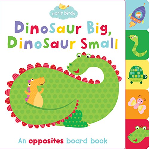 Book cover of Early Birds Dinosaur Big, Dinosaur Small by Na