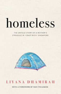 Book cover of Homeless by Liyana Dhamirah