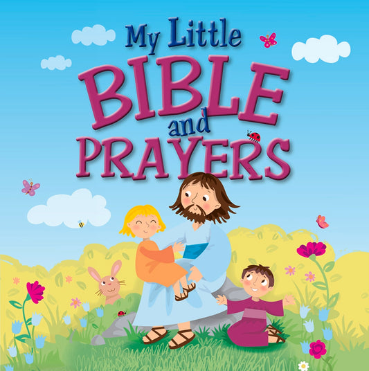 Book cover of My Little Bible And Prayers by Amanda Enright