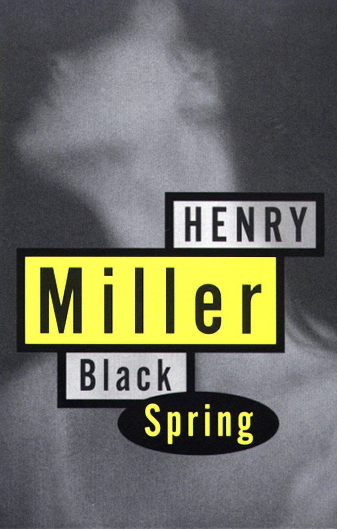 Book cover of Black Spring by Henry Miller