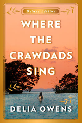 Book cover of Where The Crawdads Sing by Delia Owens