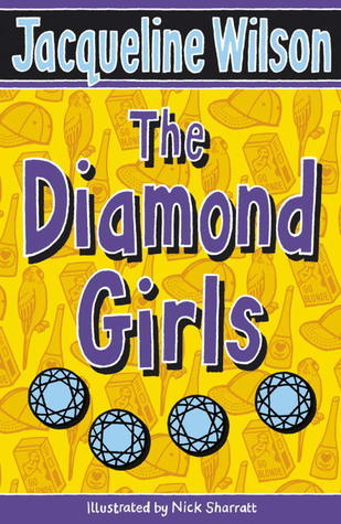Book cover of Diamond Girls, The by Jacqueline Wilson