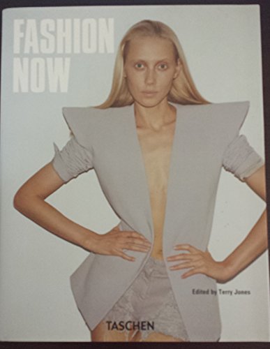 Book cover of Fashion Now by Terry  Jones