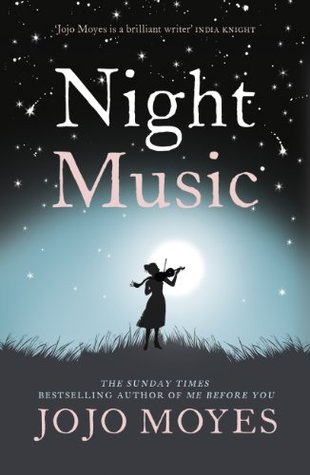 Book cover of Night Music by Jojo Moyes