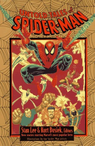 Book cover of Untold Tales Of Spider-Man by Stan Lee, Steven A. Roman (Contrib.)