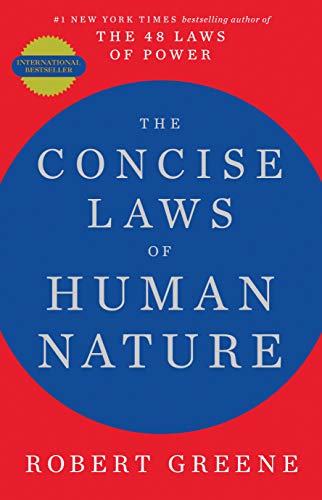 Book cover of Concise Laws Of Human Nature by Robert Greene