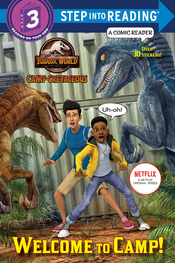 Book cover of Welcome To Camp! (Jurassic World: Camp Cretaceous) by Steve Behling, Patrick Spaziante (Illus.)