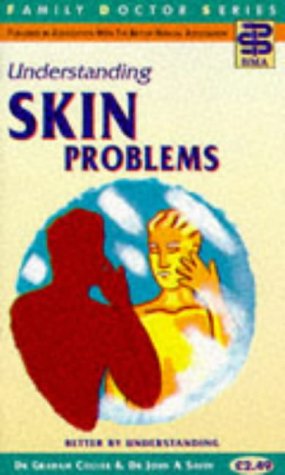 Book cover of Understanding Skin Problems by G. Colver, J. Savill