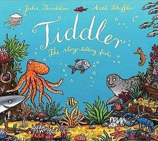 Book cover of Tiddler: The Story-telling Fish by Julia Donaldson, Axel Scheffler (Illus.)