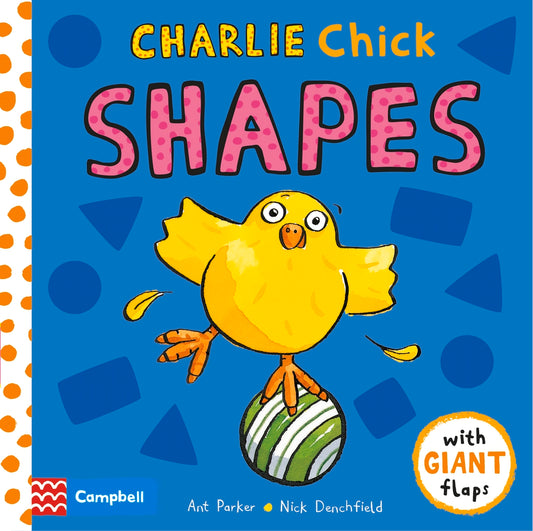 Book cover of Charlie Chick Shapes by Nick Denchfield
