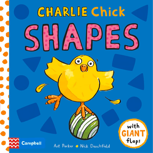 Book cover of Charlie Chick Shapes by Nick Denchfield