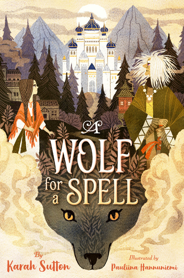 Book cover of A Wolf for a Spell by Karah Sutton
