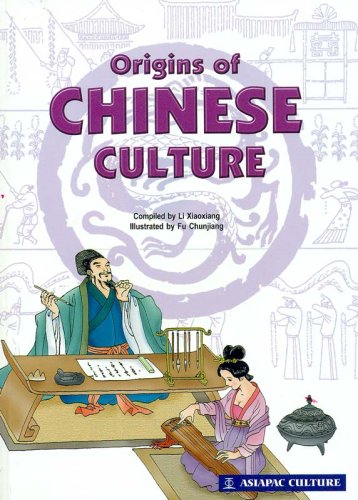 Book cover of Origins Of Chinese Culture by Li Xiaoxiang