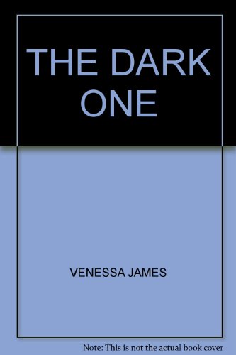 Book cover of The Dark One by Vanessa James, Meredith Webber