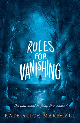Book cover of Rules For Vanishing by Kate Alice Marshall