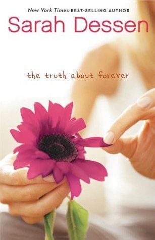Book cover of The Truth About Forever by Sarah Dessen