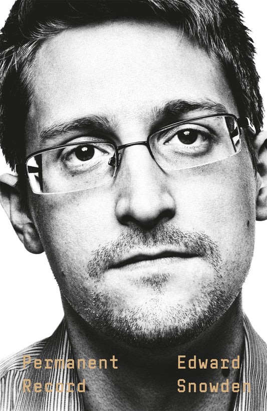 Book cover of Permanent Record by Edward Snowden