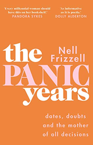 Book cover of The Panic Years by Nell Frizzell