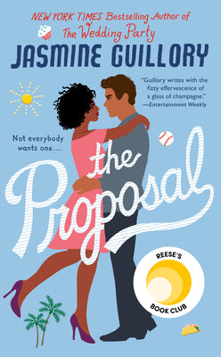 Book cover of The Proposal by Jasmine Guillory